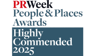 PR Week Peaople & Places Award 2025 Highly Commended